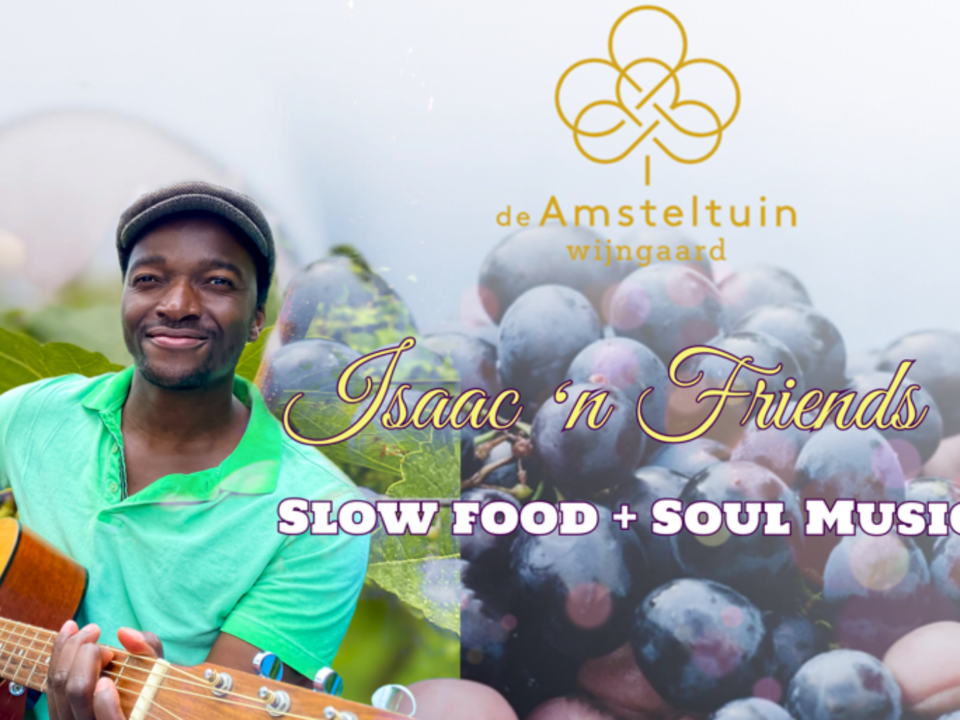 Slow food & Soul music in de wijngaard